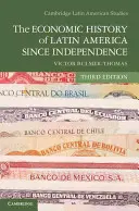 Die Wirtschaftsgeschichte Lateinamerikas seit der Unabhängigkeit - The Economic History of Latin America since Independence