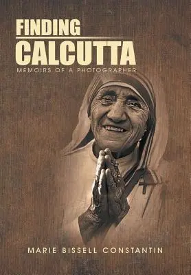 Auf der Suche nach Kalkutta: Memoiren eines Fotografen - Finding Calcutta: Memoirs of a Photographer