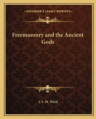 Die Freimaurerei und die alten Götter - Freemasonry and the Ancient Gods