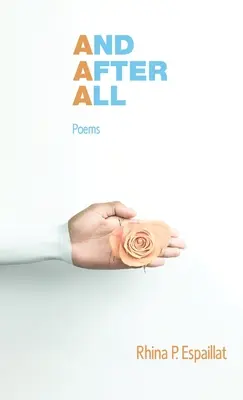 Und nach allem: Gedichte - And after All: Poems