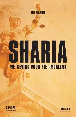 Scharia-Wegweisung für Nicht-Moslems - Sharia-wetgeving voor Niet-moslims
