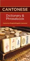 Kantonesisch-Englisch/Englisch-Kantonesisch Wörterbuch & Sprachführer - Cantonese-English/English-Cantonese Dictionary & Phrasebook