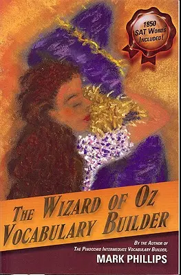 Der Zauberer von Oz - Vokabeltrainer - The Wizard of Oz Vocabulary Builder