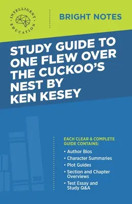 Studienführer zu Einer flog über das Kuckucksnest von Ken Kesey - Study Guide to One Flew Over the Cuckoo's Nest by Ken Kesey