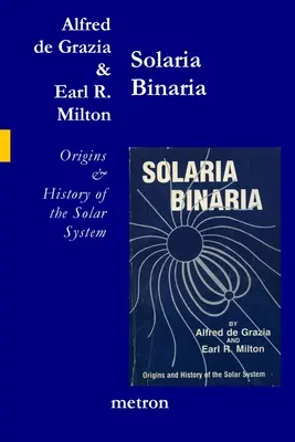 Solaria Binaria: Ursprünge und Geschichte des Sonnensystems - Solaria Binaria: Origins and History of the Solar System