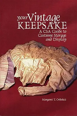 Your Vintage Keepsake: Ein Csa-Leitfaden zur Aufbewahrung und Präsentation von Kostümen - Your Vintage Keepsake: A Csa Guide to Costume Storage and Display