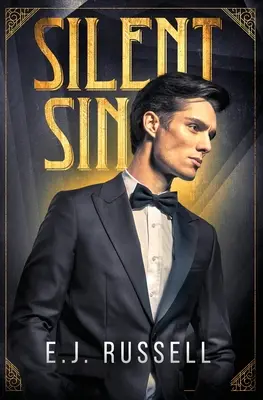 Stille Sünde: Ein Roman aus dem frühen Hollywood - Silent Sin: A novel of early Hollywood