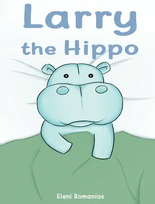 Larry das Nilpferd - Larry the Hippo