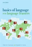 Grundlagen der Sprache für Sprachenlerner, 2. Auflage - Basics of Language for Language Learners, 2nd Edition