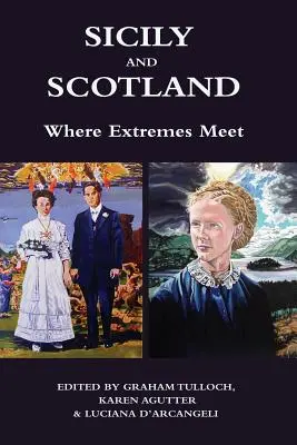 Sizilien und Schottland: Wo sich die Extreme treffen - Sicily and Scotland: Where Extremes Meet