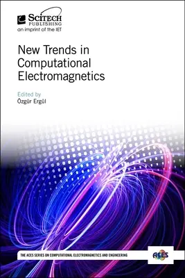 Neue Trends in der Computerelektromagnetik - New Trends in Computational Electromagnetics