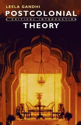 Postkoloniale Theorie: Eine kritische Einführung - Postcolonial Theory: A Critical Introduction