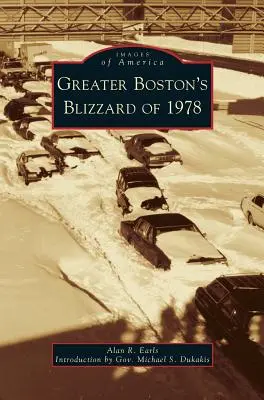 Der Schneesturm von 1978 im Großraum Boston - Greater Boston's Blizzard of 1978