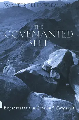 Das geeinte Selbst - The Covenanted Self