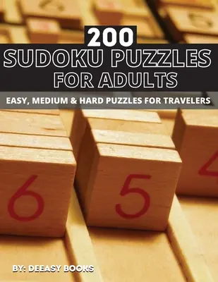 200 Sudoku-Rätsel für Erwachsene, leicht, mittel & schwer - 200 Sudoku Puzzles For Adults, Easy, Medium &Hard