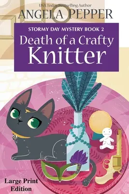 Tod eines gewieften Strickers - Großdruck - Death of a Crafty Knitter - Large Print