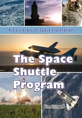 Das Space-Shuttle-Programm - The Space Shuttle Program