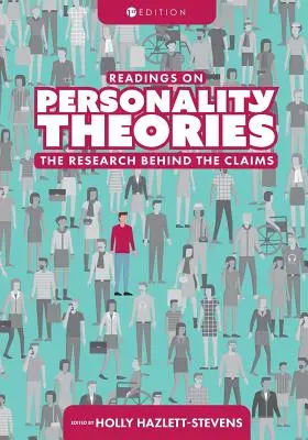 Lektüre über Persönlichkeitstheorien: Die Forschung hinter den Behauptungen - Readings on Personality Theories: The Research Behind the Claims