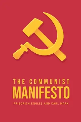 Das Kommunistische Manifest - The Communist Manifesto