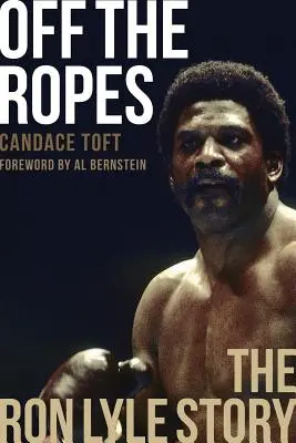 Raus aus den Seilen: Die Geschichte von Ron Lyle - Off the Ropes: The Ron Lyle Story