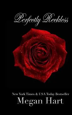 Vollkommen rücksichtslos - Perfectly Reckless