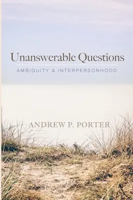 Unbeantwortbare Fragen - Unanswerable Questions