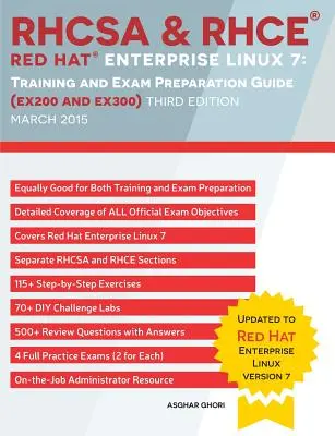 RHCSA & RHCE Red Hat Enterprise Linux 7: Schulungs- und Prüfungsvorbereitungshandbuch (EX200 und EX300), dritte Auflage - RHCSA & RHCE Red Hat Enterprise Linux 7: Training and Exam Preparation Guide (EX200 and EX300), Third Edition