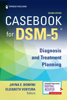 Fallbuch für Dsm5 (R), Zweite Auflage: Diagnose und Behandlungsplanung - Casebook for Dsm5 (R), Second Edition: Diagnosis and Treatment Planning