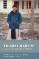 Thomas Merton und der Mittagsdämon - Thomas Merton and the Noonday Demon
