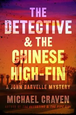 Der Detektiv und die chinesische Hochflosse - The Detective & the Chinese High-Fin