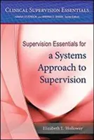 Supervision Essentials für einen systemischen Ansatz in der Supervision - Supervision Essentials for a Systems Approach to Supervision