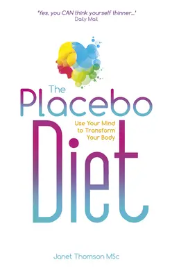 Die Placebodiät - The Placebo Diet