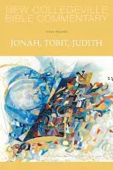 Jona, Tobit, Judith - Jonah, Tobit, Judith