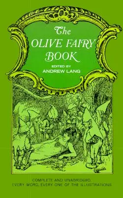 Das Olive Fairy Book - The Olive Fairy Book