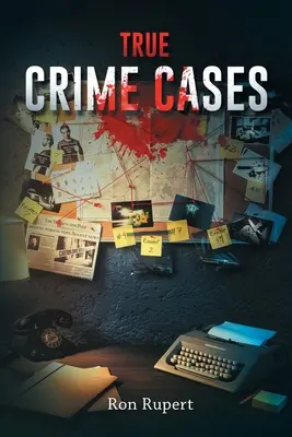 Wahre Verbrechensfälle - True Crime Cases