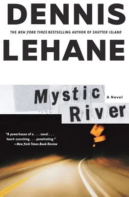 Der geheimnisvolle Fluss - Mystic River