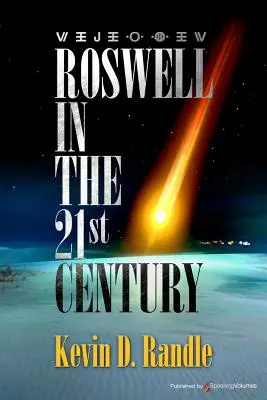 Roswell im 21. Jahrhundert - Roswell in the 21st Century