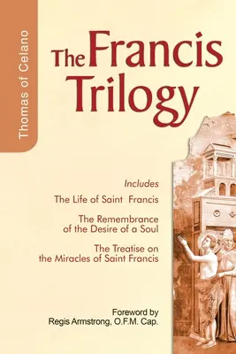 Die Franziskus-Trilogie - The Francis Trilogy