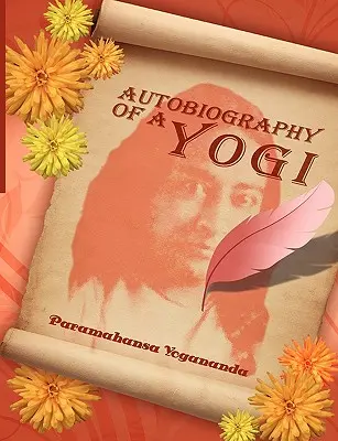 Autobiographie eines Yogi - Autobiography of a Yogi