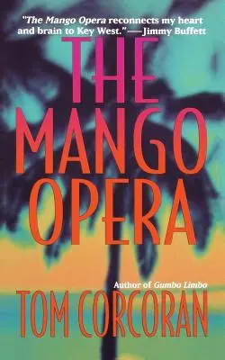 Die Mango-Oper - The Mango Opera