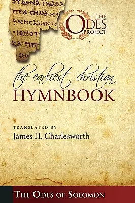 Das früheste christliche Gesangbuch - The Earliest Christian Hymnbook