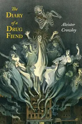 Das Tagebuch eines Drogensüchtigen - The Diary of a Drug Fiend