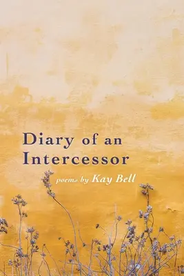 Tagebuch einer Fürsprecherin - Diary of an Intercessor