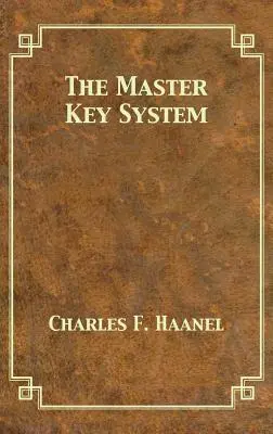 Das Master Key System - The Master Key System