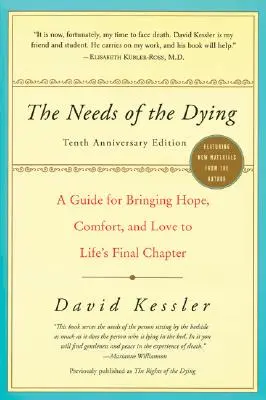 Die Bedürfnisse der Sterbenden - The Needs of the Dying