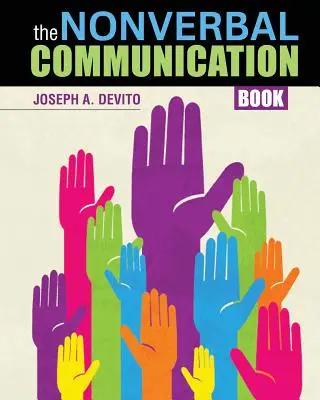 Das Buch zur nonverbalen Kommunikation - The Nonverbal Communication Book