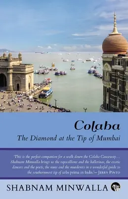 Colaba: Der Diamant an der Spitze von Mumbai - Colaba: The Diamond at the Tip of Mumbai