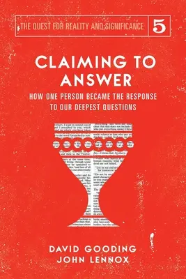 Behaupten zu antworten: Wie eine Person zur Antwort auf unsere tiefsten Fragen wurde - Claiming to Answer: How One Person Became the Response to our Deepest Questions