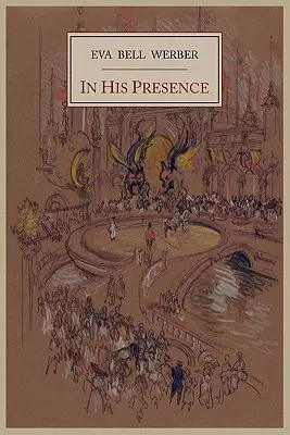 In Seiner Gegenwart - In His Presence