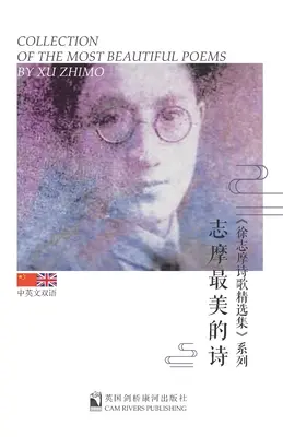 Sammlung der schönsten Gedichte von Xu Zhimo - Collection of the Most Beautiful Poems by Xu Zhimo